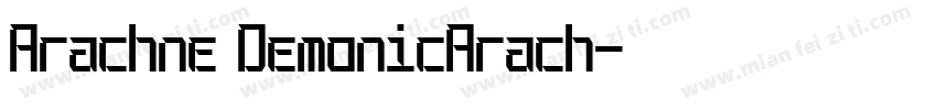 Arachne DemonicArach字体转换